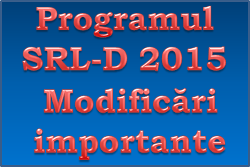 SRL-D 2015 – Modificări importante ale programului pentru întreprinzătorii debutanți