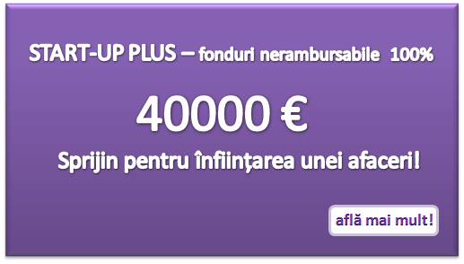 Alternative la Start-up Nation! Cum să obții 40000 de euro pentru o afacere nouă!